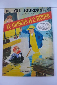 GIL JOURDAN TOME 10 LE CHINOIS À 2 ROUES TILLIEUX BON ÉTAT DUPUIS 1977 - Photo 1/9