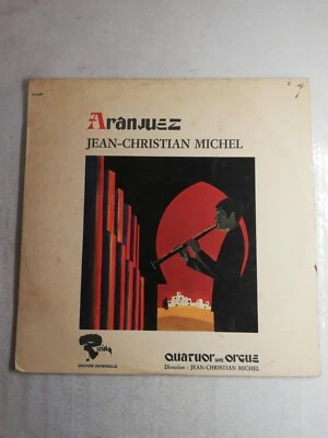 N473 винил 33 об/мин Aranjuez Jean-Christian Michel орган, фуга, Missa синус - Изображение 1 из 4