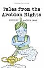 Tales from the Arabian Nights (Wordsworth Children's Classics) - Andrew Lang...