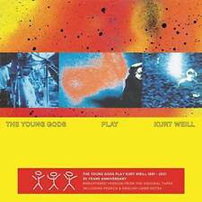 CD YOUNG GODS - Play Kurt Weill [30th anniversary]