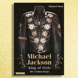 Michael Jackson. King of Style. Die Fashion-Ikone. Bei uns NEU! Gebunden! - Bild 1 von 1