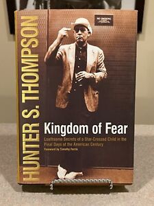 Kingdom of Fear von Hunter S. Thompson (Erstausgabe, 1. Druck Hardcover) NEU