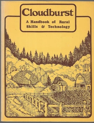 Cloudburst A Handbook Of Rural Skills And Technology 1974 Paperback - Image 1 of 4