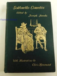 Antique Oliver Goldsmith Comedies Book 1896 Illustrated C Hammond 1896 HB - Picture 1 of 15