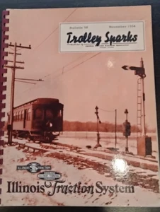 TROLLEY SPARKS BULLETIN #98 NOV 1954 CENTRAL ELECTRIC RAILFANS ASSOC. CHICAGO - Foto 1 di 2