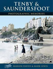 Mark Lewis Marion Davies Tenby and Saundersfoot (Paperback) (UK IMPORT)