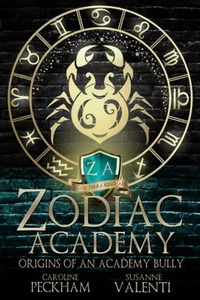 Zodiac Academy: Origins of an Academy Bully - Picture 1 of 1
