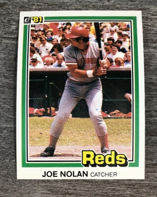 Joe Nolan 1981 Donruss Reds #302  *D224* Set Break - Image 1 of 2