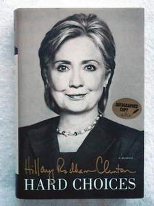 Hard Choices & What Happened (1st Eds. & Prints / Both Signed byHillary Clinton) - Picture 1 of 17