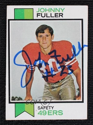 BAS 1973 Topps Johnny Fuller #207 Beckett Auth Sticker Auto Rookie RC - Image 1 of 2
