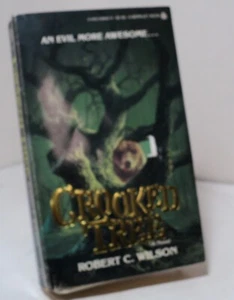 The Crooked Tree by Robert C Wilson - Berkley 04842 - 1981 - Imagen 1 de 2
