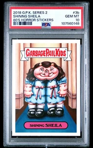 2018 GARBAGE PAIL KIDS S2 80'S HORROR STICKERS #3b SHINING SHEILA POP 2 PSA 10 - Picture 1 of 2