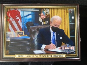 2021 Decision 2020 Series 2 Elite Biden Signs 50 Executive Orders.  RED 1/1
