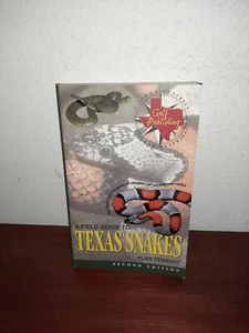 A Field Guide to Texas Snakes Alan Tennant 2nd Edition - Bild 1 von 3