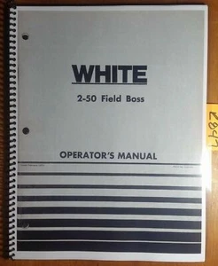 WFE White 2-50 Field Boss Tractor Owner's Operator's Manual 432 440 2/76 - Picture 1 of 12