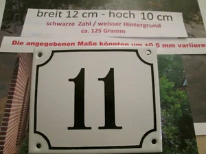 Hausnummer Emaille Nr. 11 schwarze Zahl auf weißem Hintergrund 12 cm x 10 cm  - Picture 1 of 12