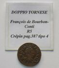 Francia Chateau Renaud - Doppio Tornese - Francois de Borbon Conti  R5  