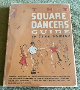 The Square Dancers' Guide, by Gene Gowing (Hardcover, 1957) - Picture 1 of 5