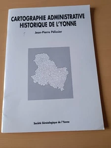 Katalogbuch Historische Verwaltungskartographie der Yonne 2003 (1-2) - Bild 1 von 7