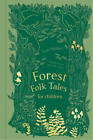 Tom Phillips Forest Folk Tales for Children (Hardback)