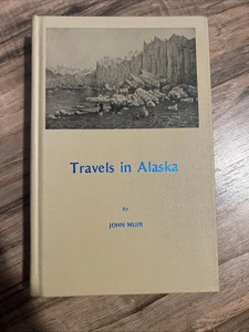 1915 Travels In Alaska John Muir Hardcover Book AMS Press Illustrated - Bild 1 von 7