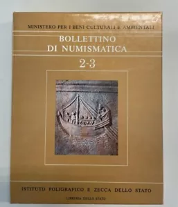 NL*Libro BOLLETTINO DI NUMISMATICA VOLUME IPSZ Ministero beni culturali VOL 2-3 - Foto 1 di 4
