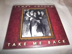 JAMES COTTON-TAKE ME BACK-BLIND PIG LIMITED EDITION 180 GRAM VINYL NEW SEALED LP - Picture 1 of 2