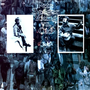 Pete Seeger - Young Vs. Old LP (VG/VG) .* - Picture 1 of 1