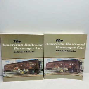 The American Railroad Passenger Car, Vol 1 & 2 John H. White, Jr 1985 PB - Picture 1 of 7
