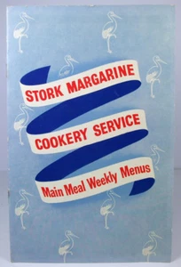 MAIN MEAL WEEKLY MENUS  Stork Margarine Cookery Service; Recipe Booklet 1952 - Bild 1 von 4