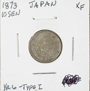 1873 Japan 10 Sen Meiji Year 6 Type I - Picture 1 of 3