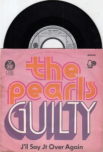 THE PEARLS GUILTY 1974 RECORD YUGOSLAVIA 7" PS - Picture 1 of 2