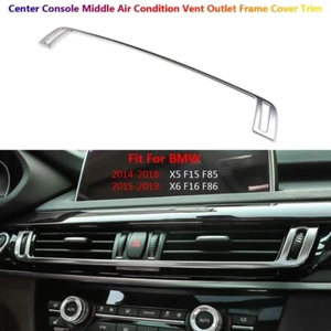 Stainless Car Center Console AC Air Vent Outlet Cover Trim For BMW X5 F15 X6 F16 - Picture 1 of 11