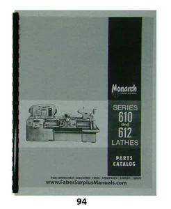 Monarch Models 1610, 2013, 2516 Lathes Series 610 & 612 Parts Manual *94 - Picture 1 of 10