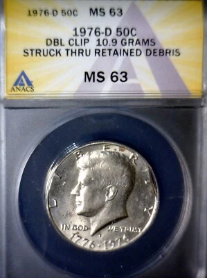 1976d ERROR ANACS MS63 DBL Clip +STRK Thru DEBRIS Kennedy Half Dollar CH BU Coin - Image 1 of 4