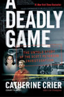 Catherine Crier A Deadly Game (Paperback)