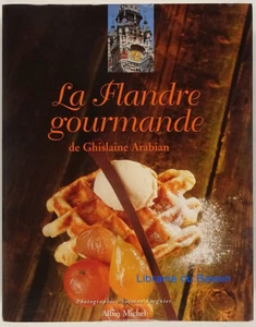 La Flandre gourmande Ghislaine Arabian 1995 - Imagen 1 de 3