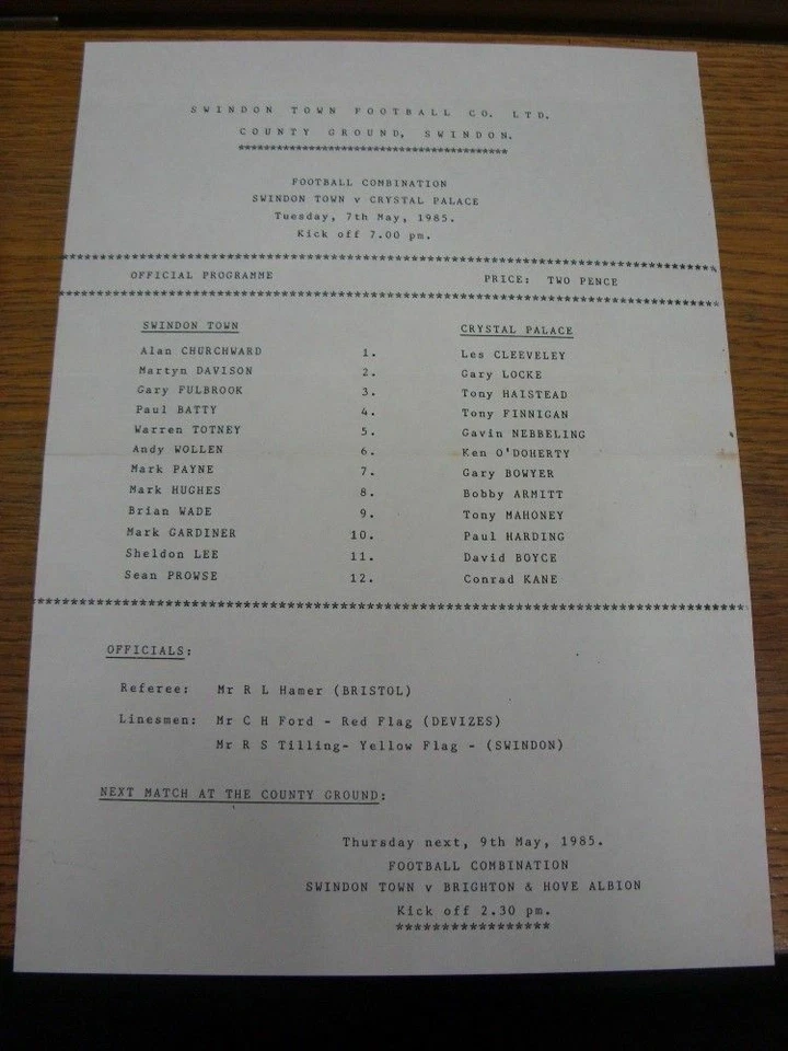 07/05/1985 Swindon Town Reserves v Crystal Palace Reserves  (single sheet, folde - Image 1 of 1