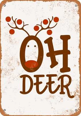 METAL SIGN - Oh Deer Rudolph -- Vintage Look - Image 1 of 2