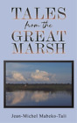 Jean-Michel Mabeko-Tali Tales From The Great Marsh (Paperback)