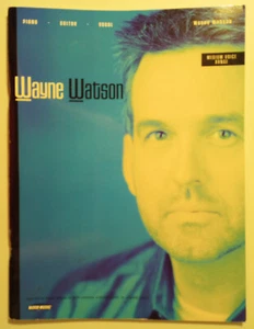 Wayne Watson Self Medium Voice Range Piano Guitar Vocal Songbook 2000 WORD Music - Picture 1 of 3