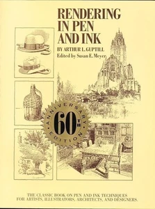 Rendering in Pen and Ink: The Classic Book On Pen and Ink Techniques for... - Picture 1 of 24