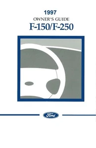 Camión Ford F-150 1997 a F-250 dueños manual guía del usuario libro de referencia del operador - Imagen 1 de 1