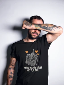 „Meine wahre Liebe hat 2,4 GHz“ – Fun T-Shirt Hobby Lustig Geschenk Modellbau - Picture 1 of 3