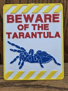 3D Printed Hand Painted Beware Of The Tarantula Sign Home Decor - Picture 1 of 1