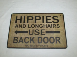 Rustic Style Wood Hippies & Longhairs Use Back Door Sign Left Pointing Arrow - Picture 1 of 1