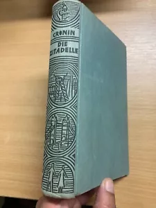 1954 A J CRONIN "DIE ZITADELLE" GERMAN TEXT FICTION HARDBACK BOOK (P4) - Foto 1 di 9