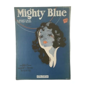 1925 Mighty Blue A Mighty Blue Fox Trot Blues Sheet Music Vtg B Egan R A Whiting - Picture 1 of 3