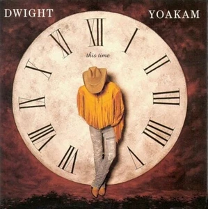 Dwight Yoakam - This Time (CD) - Picture 1 of 2