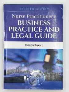 Nurse Practitioner's Business Practice and Legal Guide by Carolyn Buppert 7th PB - Picture 1 of 10